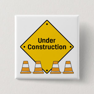 Under Construction with Cones 15 Cm Square Badge