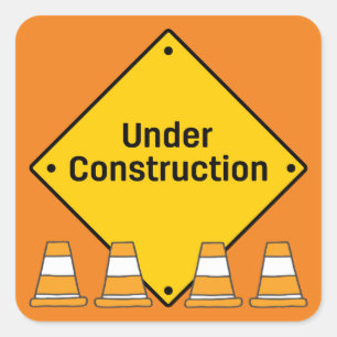 Under Construction with Cones Square Sticker