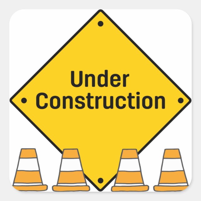 Under Construction with Cones Square Sticker (Front)