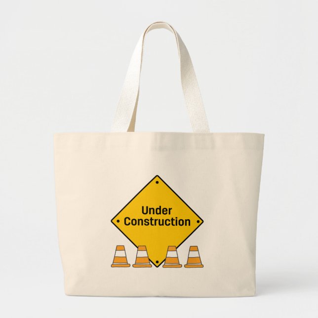 Under Construction with Traffic Cones Large Tote Bag (Front)