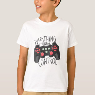 Under Control T-Shirt
