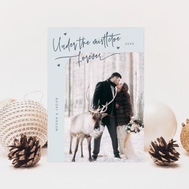 Under Mistletoe Forever Newlywed Photo Slate Blue Holiday Card (Creator Uploaded)