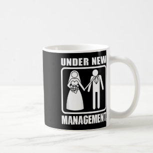 Under New Management, Bachelor Party Wedding Men F Coffee Mug