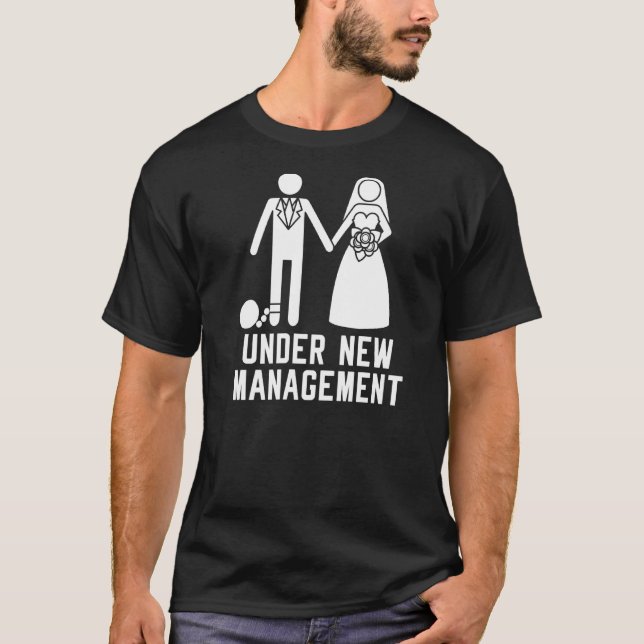 Under New Management Bachelor Party Wedding Men T-Shirt (Front)