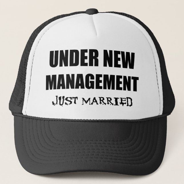 Under New Management Just Married Trucker Hat (Front)
