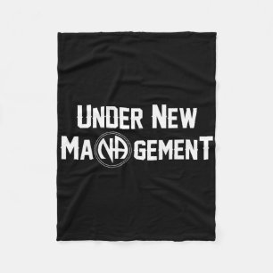 Under New Management Narcotics Anonymous Design Fleece Blanket