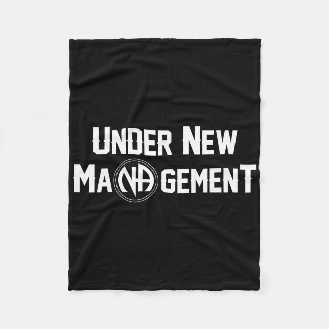 Under New Management Narcotics Anonymous Design  Fleece Blanket (Front)