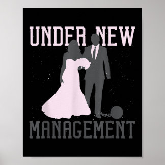 Under New Management Wedding Anniversary Ball Chai Poster