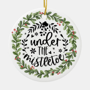 Under the Mistletoe Watercolor Wreath Ceramic Ornament