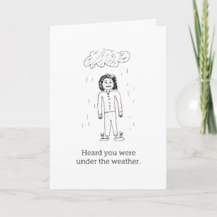 Under the Weather - get well card