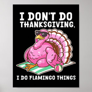 Undercover Turkey Thanksgiving Tees I Don't Do Tha Poster
