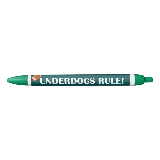 Underdogs Rule! Black Ink Pen (Front)