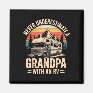 Underestimate a grandpa with an rv camping camper  magnet