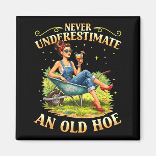 Underestimate an old gardener gardening vintage magnet
