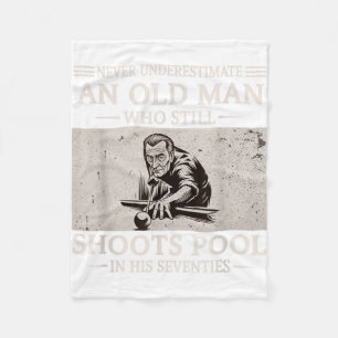 Underestimate an Old Man Shoots Pool in Seventies Fleece Blanket