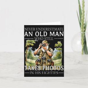 Underestimate An Old Man Who Is Takes Photos In Card
