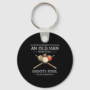 Underestimate an old man who shoots pool Underesti Key Ring