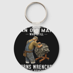 Underestimate an old man who turns wrenches key ring