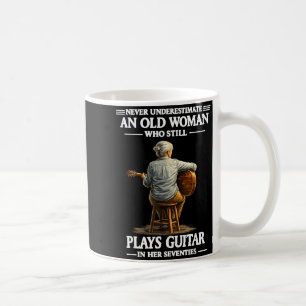 Underestimate an old women who plays guitar coffee mug