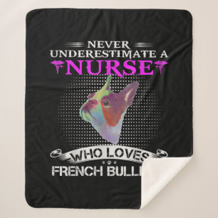 Underestimate Nurse Who Loves French Bulldog Gift Sherpa Blanket