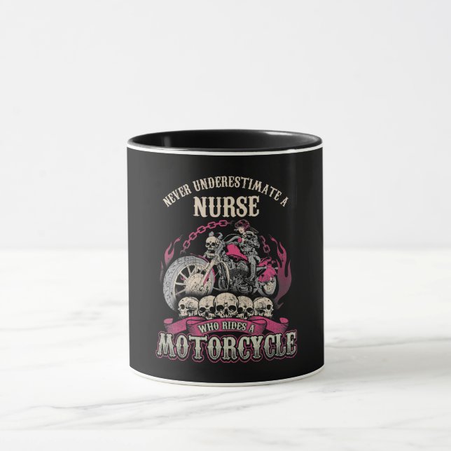Underestimate Nurse Who Rides Motorcycle Biker Mug (Center)