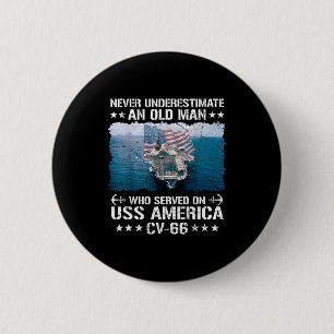 Underestimate old man served on uss america cv-66 6 cm round badge
