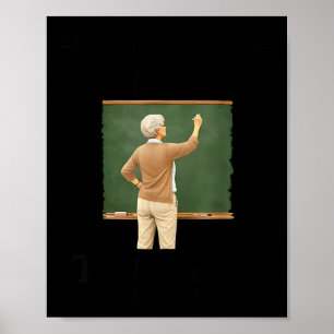 Underestimate woman who teaches in her seventies poster