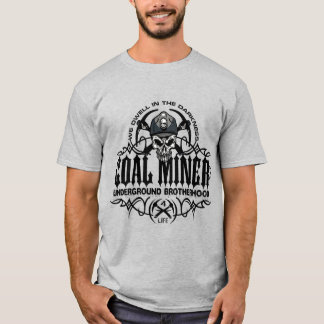 UNDERGROUND BROTHERHOOD COAL MINER T-Shirt