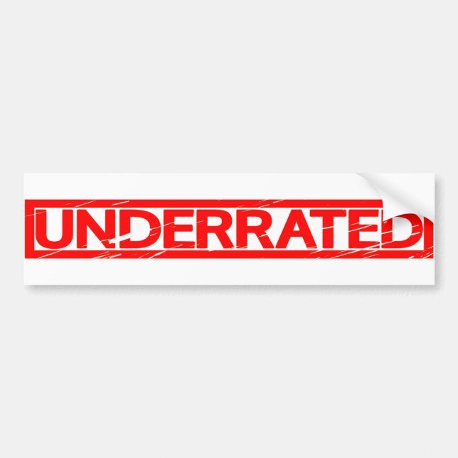 Underrated Stamp Bumper Sticker (Front)