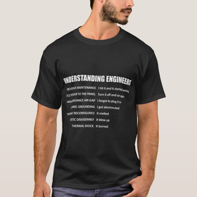 Understanding engineers percussive maintenance T-Shirt (Front)