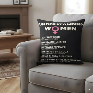 Understanding Women Funny Meme Humourous Home Deco Cushion