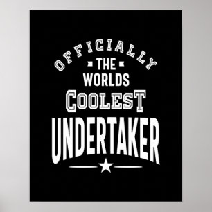 Undertaker Job Title Gift Poster