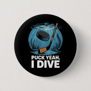 Underwater Hockey Player Puck Yeah Dive Sport Aqua 6 Cm Round Badge