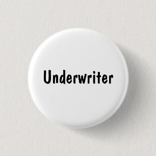 Underwriter 3 Cm Round Badge
