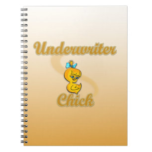 Underwriter Chick Notebook