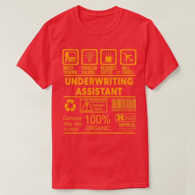 UNDERWRITING ASSISTANT NICE DESIGN 2017 T-Shirt (Design Front)