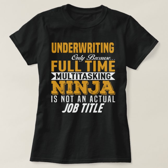 Underwriting T-Shirt (Design Front)