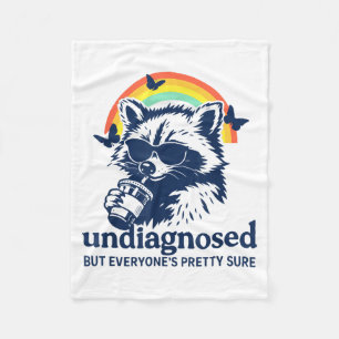 Undiagnosed But Everyone's Pretty Sure Funny Racco Fleece Blanket