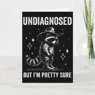 Undiagnosed But I'm Pretty Sure Funny Autism Racco Card