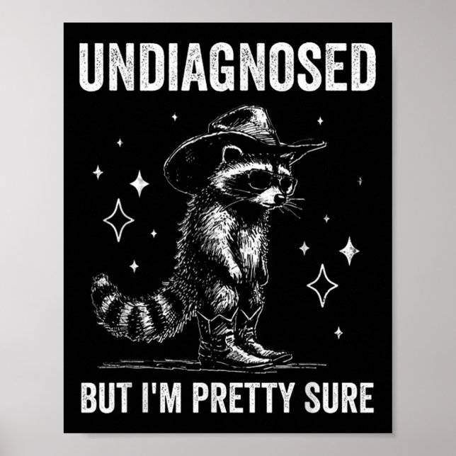 Undiagnosed But I'm Pretty Sure Funny Autism Racco Poster (Front)
