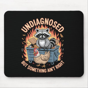 Undiagnosed But Something Ain't Right Neurodiverge Mouse Pad