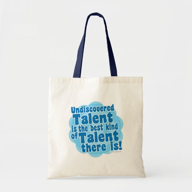Undiscovered Talent Statement Tote Bag (Front)