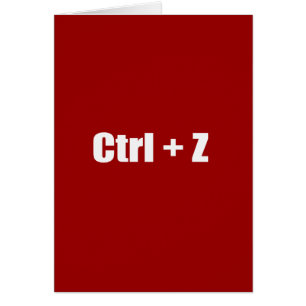 Undo - CTRL + Z