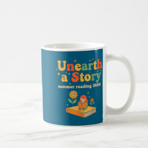 Unearth A Story 2026 Reading Teacher Librarian Kid Coffee Mug