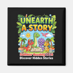 Unearth A Story Dinosaur Books Summer Reading 2026 Magnet