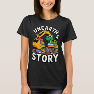 Unearth A Story Dinosaur Summer Library Reading T-Shirt
