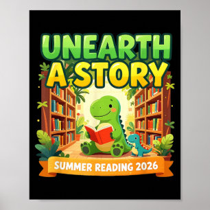 Unearth A Story Dinosaur Summer Reading 2026 Books Poster
