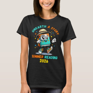 Unearth a story funny library summer reading 2026 T-Shirt