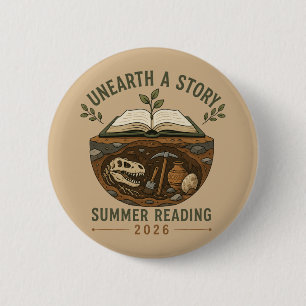 Unearth A Story Paleontology Summer Reading 6 Cm Round Badge