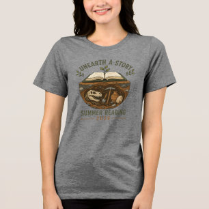 Unearth A Story Paleontology Summer Reading Tri-Blend Shirt